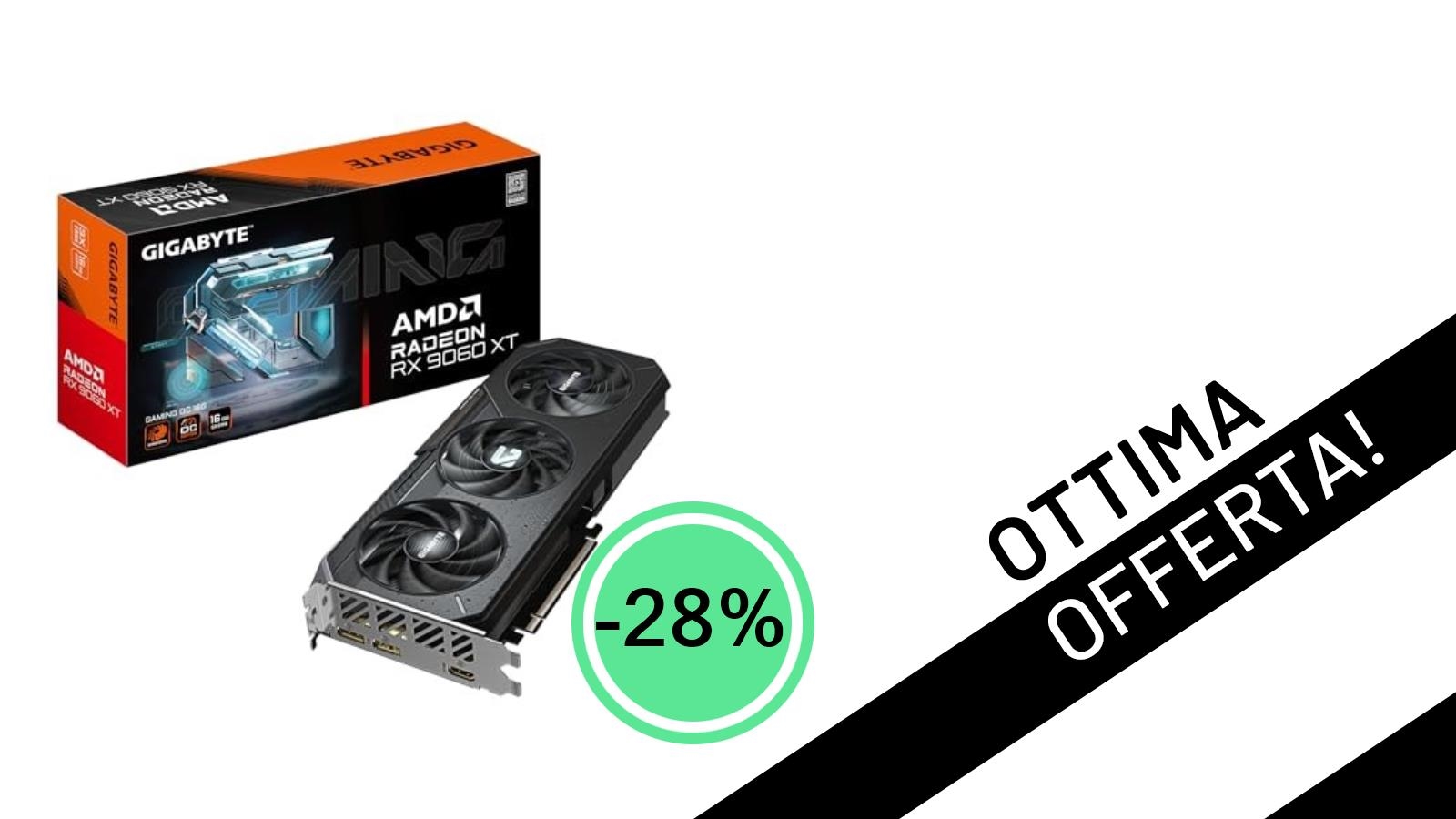 Offerta BOMB: La Gigabyte Radeon RX 9060 XT GAMING OC 16G crolla a soli 378€!